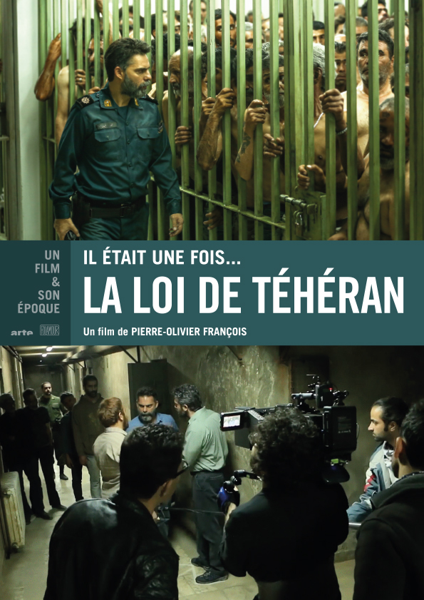 IL ÉTAIT UNE FOIS... LA LOI DE TÉHÉRAN